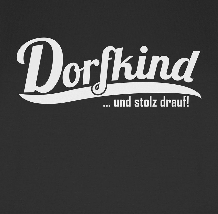 Shirtracer Dorfkind und stolz drauf Weiss Shirts & Mehr Shirtracer Fabrikpreis